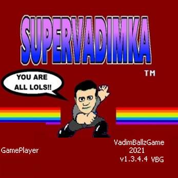 Super Vadimka - фанатский проект - PC игра